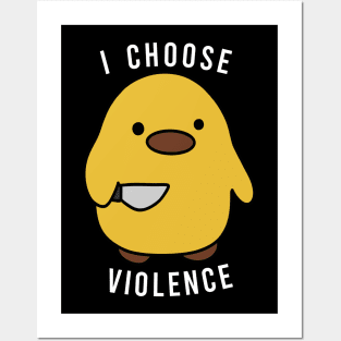 Cute Duck With Knife - I Choose Violence Posters and Art